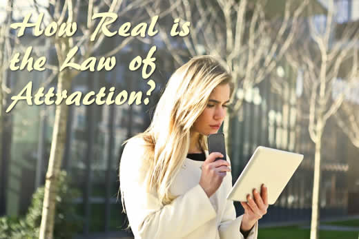 how real is the law of attraction